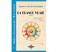La France Vraie Tome 2