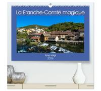La Franche-Comté magique (Calendrier mural 2026 DIN A2 vertical) calendrier de bureau: Venez découvrir la beauté et la richesse de la Franche-Comté.