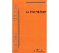 La francophonie - Collectif - L'harmattan - broché - Revue