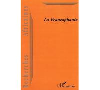 La francophonie - Collectif - L'harmattan - broché - Revue