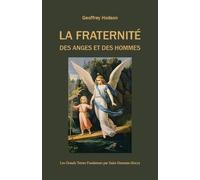 La Fraternité Des Anges Et Des Hommes