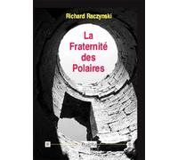 La fraternité des polaires
