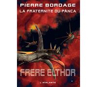 La fraternité du Panca, Tome 5 : Frère Elthor
