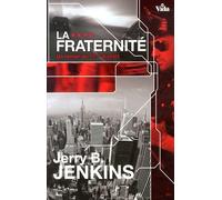 La Fraternité - Un Roman Du 11e District