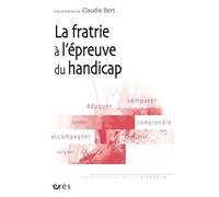 La fratrie à l'épreuve du handicap