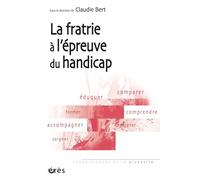 La fratrie à l'épreuve du handicap