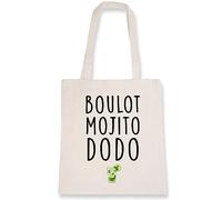 La French Touch Sac tote bag Boulot mojito dodo - Imprimé en France - Sac en toile coton 100% bio - Cadeau Anniversaire Apéro original rigolo