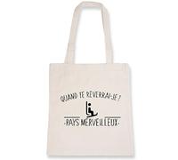 La French Touch Sac tote bag - les Bronzés font du ski Pays Merveilleux - Imprimé en France - Sac en toile coton 100% bio - Cadeau Anniversaire Film et Série original rigolo