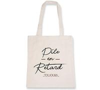 La French Touch Sac tote bag Pile en retard - Imprimé en France - Sac en toile coton 100% bio - Cadeau Anniversaire Humour original rigolo