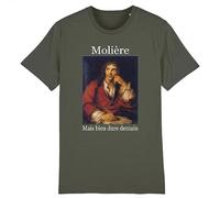 La French Touch T-Shirt Molière, mais Bien Dure Demain - pour Homme - Imprimé en France - Coton 100% Bio - Cadeau Anniversaire Humour Original Rigolo (Kaki, XL)
