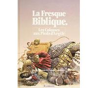La Fresque biblique, tome 8 : Les colosses aux pieds d'argile