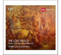 La Fresque Perdue/Musique pour la Bataille d Anghiari