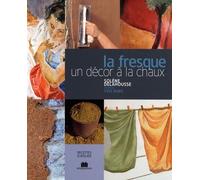 La Fresque - Un Décor À La Chaux