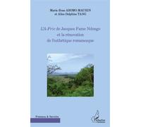Marie-Rose Abomo-Maurin: L'A-Fric de Jacques Fame Ndongo et la rénovation de l'esthétique romanesque