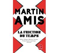 La Friction du temps - Martin Amis - Lgf - Poche - Roman