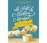 La Frite de Madame Mérigot Et autres curiosités de la littérature gourmande - Henri-Daniel Wibaut - Editions 41 - broché - Guide
