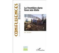 La frontière dans tous ses états Eté 2017 - Collectif - L'harmattan - broché - Revue