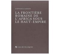 La Frontière Romaine De L'africa Sous Le Haut-Empire