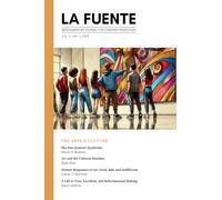 La Fuente, Vol. 5: The Arts & Culture Las Artes y la Cultura