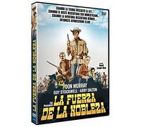 La Fuerza de la Nobleza