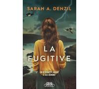 La Fugitive - par l'autrice du thriller domestique La Patiente - Nouveauté 2026
