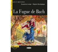 La Fugue de Bach. Buch + Audio-CD [French] by Boutégège, Régine [Paperback] NEUF