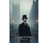 La Fugue du Politicien