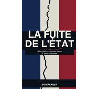 La Fuite de l'État: Le fisc piraté, vos données en vente, la fraude qui explose