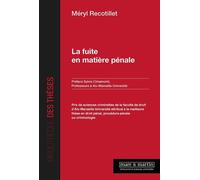 La fuite en matière pénale - Cimamonti Sylvie - Mare & Martin - broché - Etude