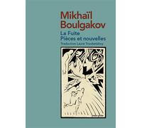 La Fuite Pièces et récits - Mikhail Boulgakov - Ymca-Press - broché - Théâtre
