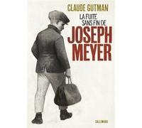 Claude Gutman – La fuite sans fin de Joseph Meyer – Roman adolescent – Broché