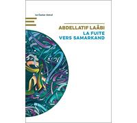 La Fuite vers Samarkand