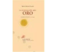 La Fundacion Del Oro Alfonso Sâanchez Ferrajâon, Emilio Tornâe, Julio Asencio (Auteur)