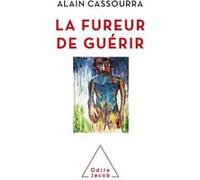 La Fureur de guérir