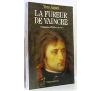 La fureur de vaincre: Campagne d'Italie, 1796-1797