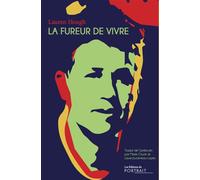La fureur de vivre - Lauren Hough - Du Portrait Eds - broché - Essai
