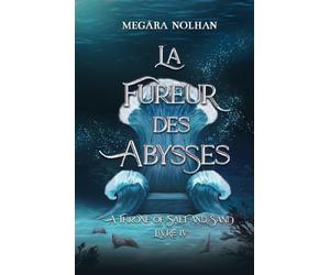 La Fureur des Abysses: romantasy pirate