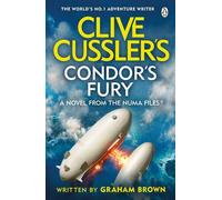 La fureur du condor de Clive Cussler