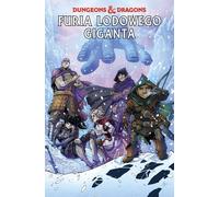 La fureur du géant de glace. Donjons et Dragons