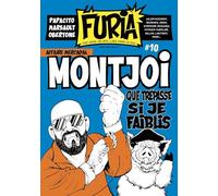 La Furia #10: Fort comme une bête, libre comme un Dieu