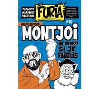 La Furia #10: Fort comme une bête, libre comme un Dieu