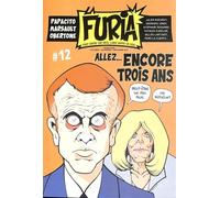 La Furia #12: Fort comme une bête, libre comme un Dieu