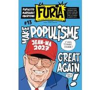 La Furia #13: Fort comme une bête, libre comme un Dieu