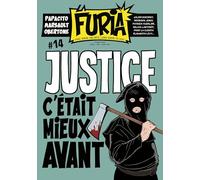 La Furia #14: Fort comme une bête, libre comme un Dieu