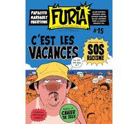 La Furia #15: Fort comme une bête, libre comme un Dieu