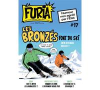 La Furia #17 Fort comme une bête, libre comme un Dieu - Marsault - La Furia - broché - Revue