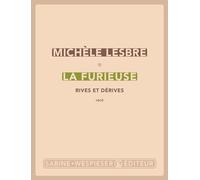 La furieuse: Rives et dérives (2023)