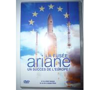 La Fusée Ariane, un succès de l'Europe