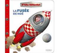 La fusée de Noé Nathalie Bélineau (Auteur), Alexis Nesme (Illustration)