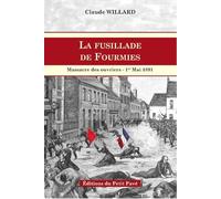 La fusillade de Fourmies - 1er Mai 1891